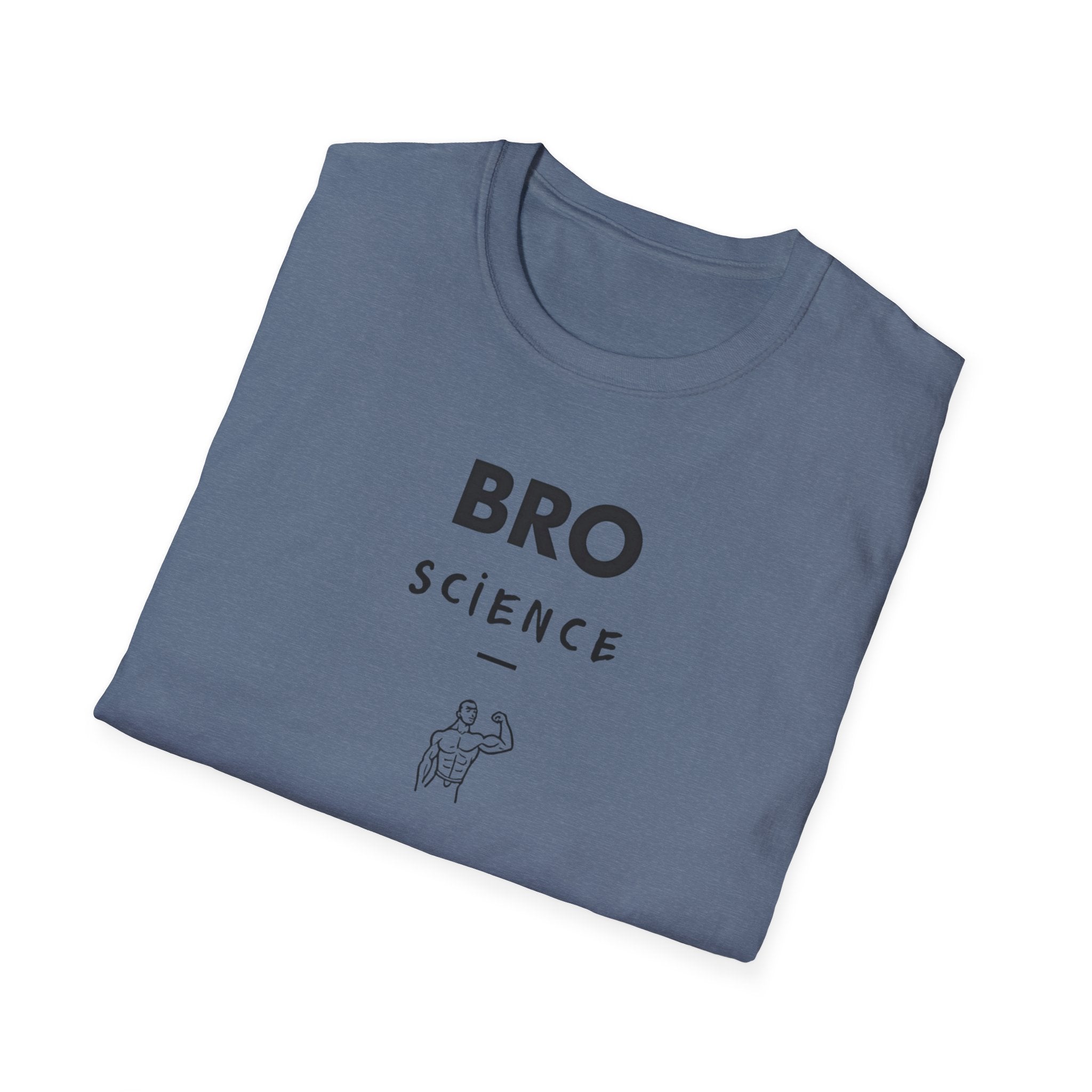 Bro Science – Muscle Logic Verified T-Shirt