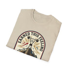 Earn the feeling - post workout T-Shirt