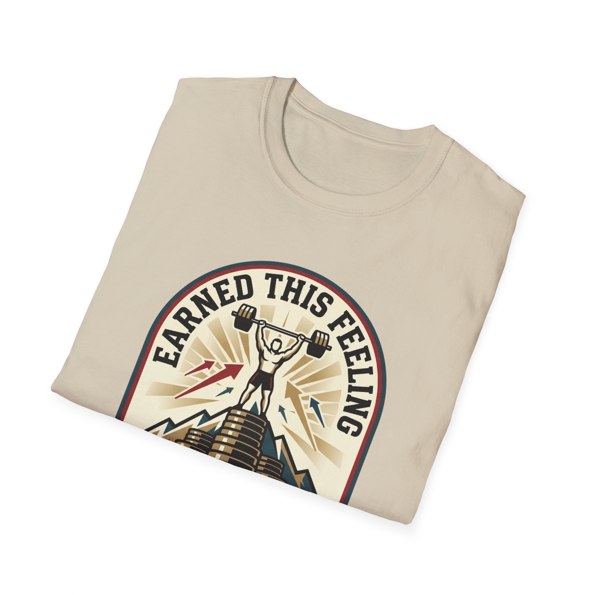 Earn the feeling - post workout T-Shirt