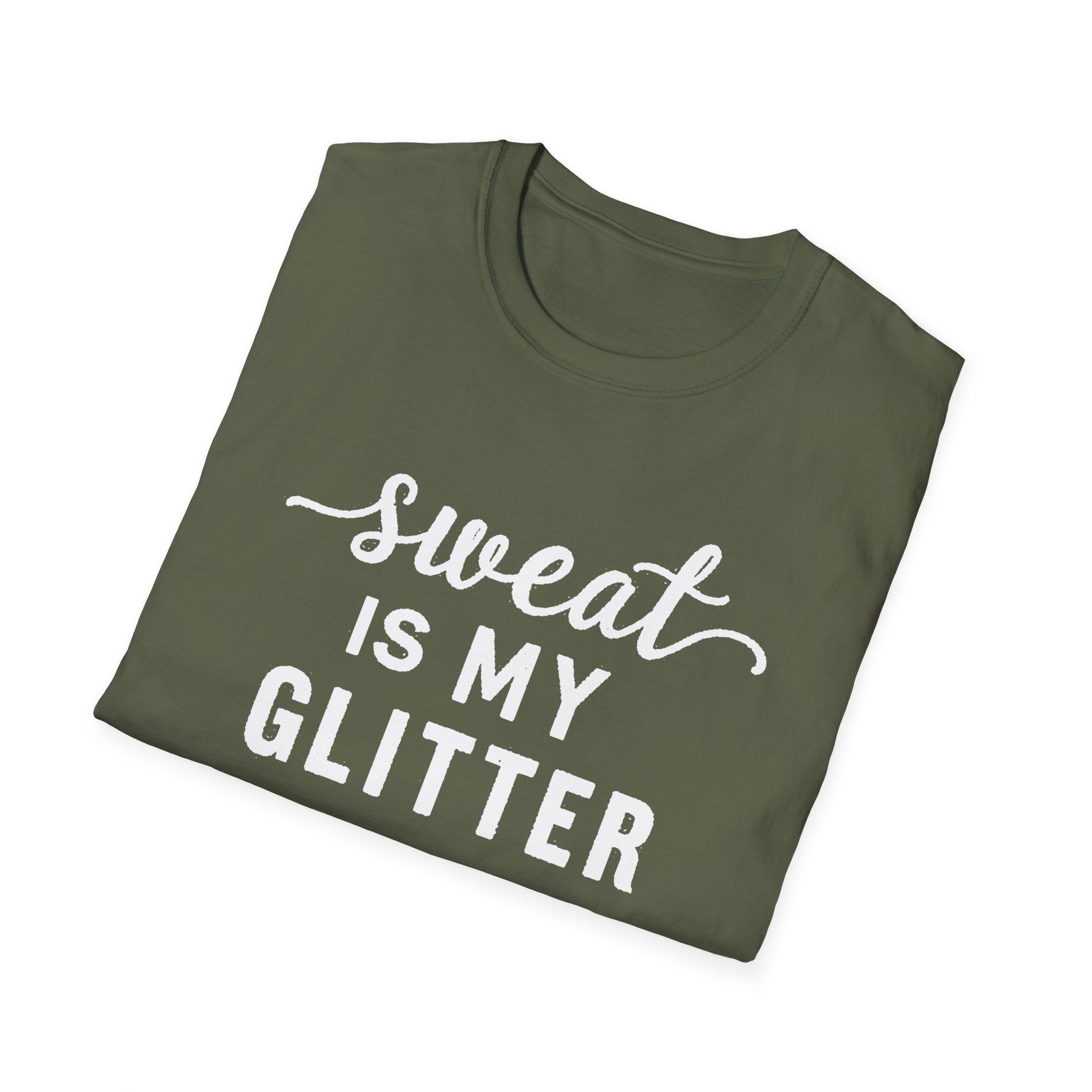 Sweat is my Glitter T-Shirt