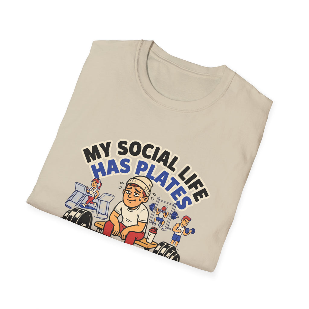 My social life has plates T-Shirt