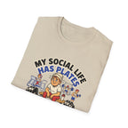 My social life has plates T-Shirt