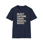 Inject. Crush. Repeat. T-Shirt