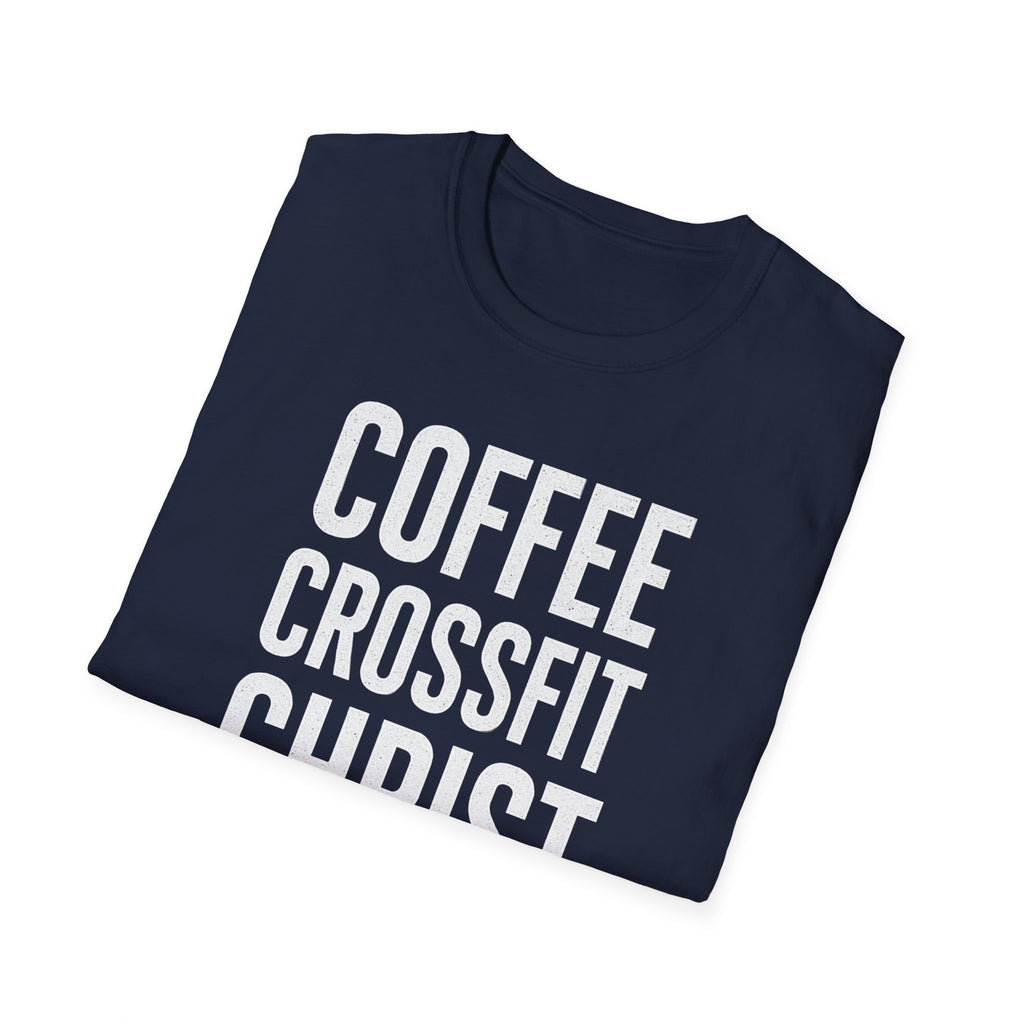 Coffee. CrossFit. Christ. – Bold Faith & Fitness Tshirt