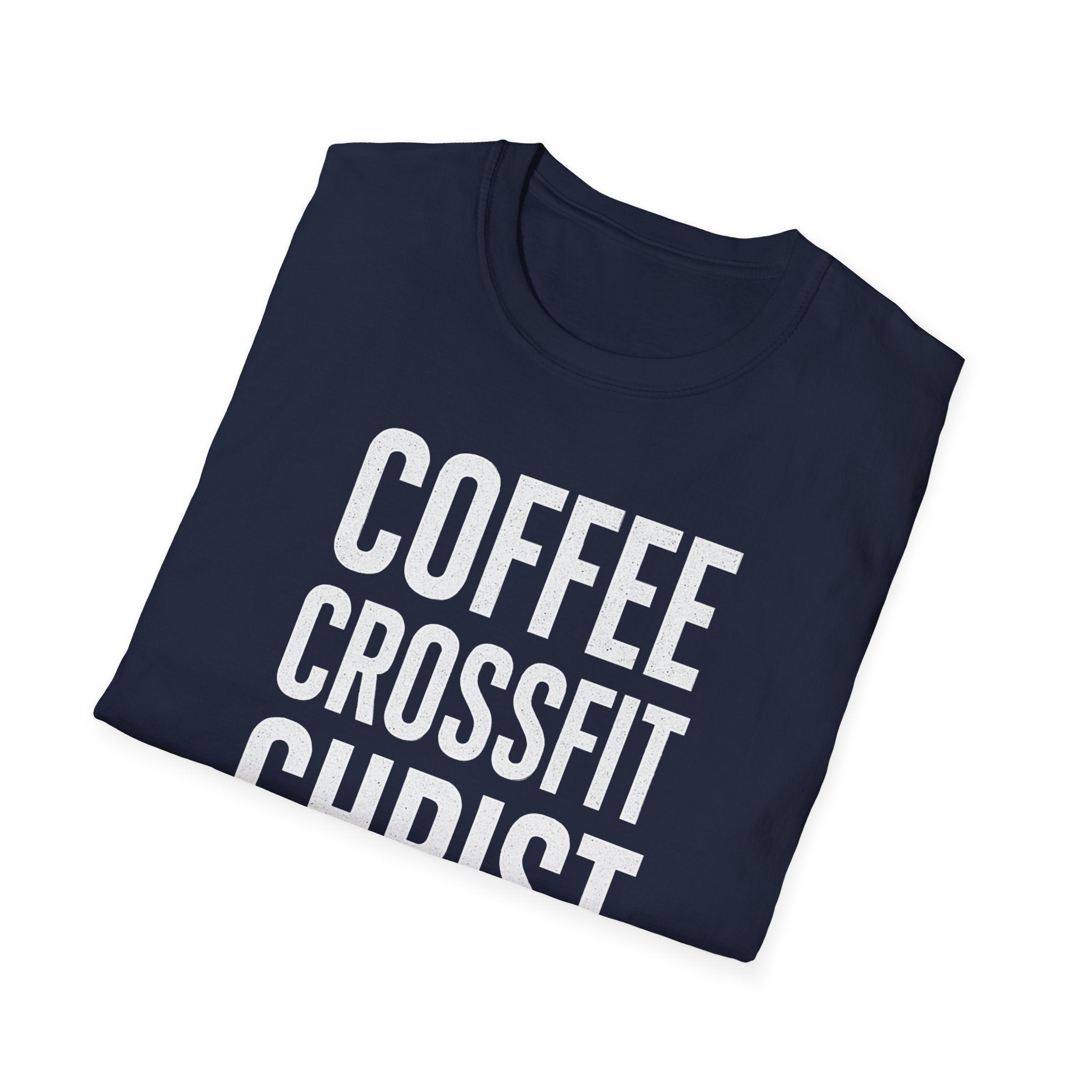 Coffee. CrossFit. Christ. – Bold Faith & Fitness Tshirt