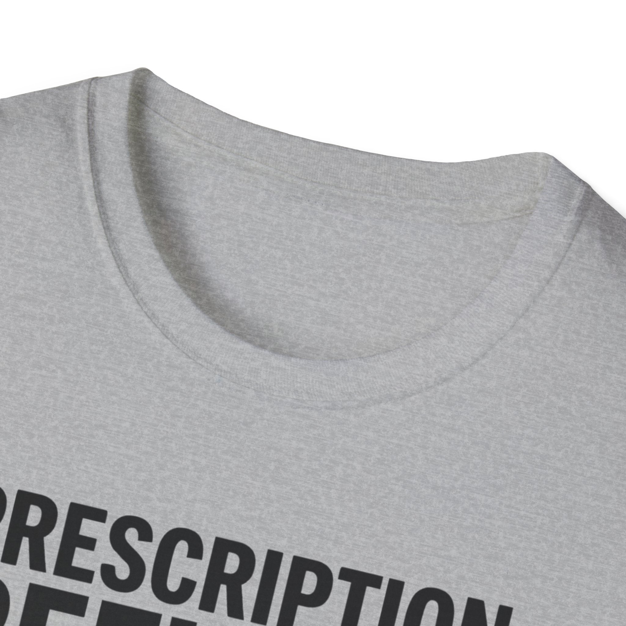 Prescription refilled for Gym T-Shirt
