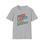 Push Limits. Pull Greatness. T-Shirt