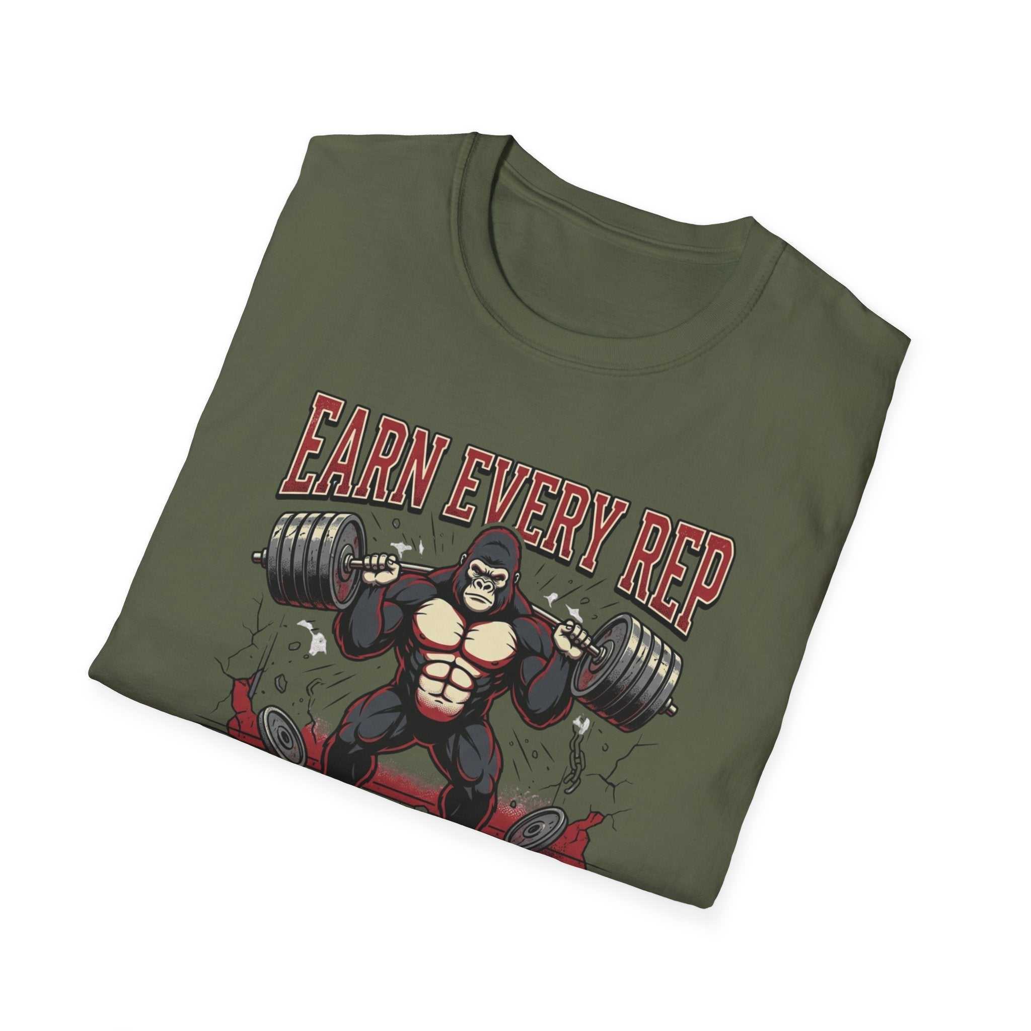 Earn Every rep T-Shirt