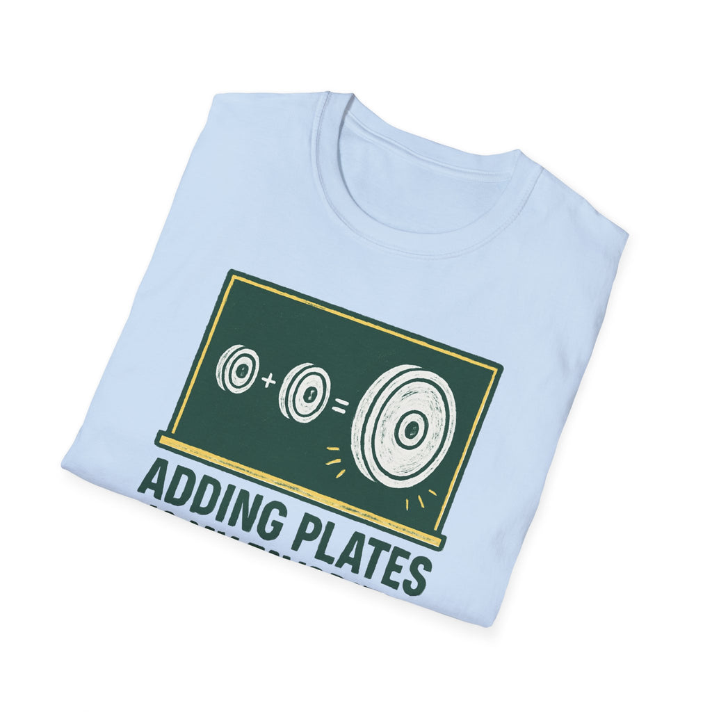 Adding Plates Is My Favorite Subject – Chalkboard Gym Edition Tshirt