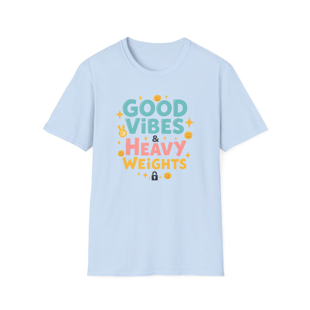 Good Vibes & Heavy Weights – Neon Mood Edition T-Shirt
