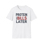 Protein Over Payments T-Shirt