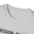 Mission : Train T-Shirt