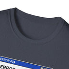 Error 404 - Happiness Without Gym T-Shirt