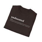 Undaunted T-Shirt