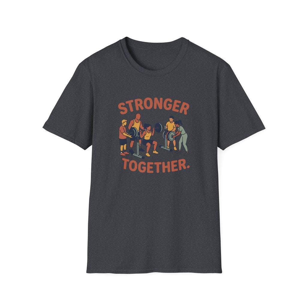 Stronger together 2 T-Shirt