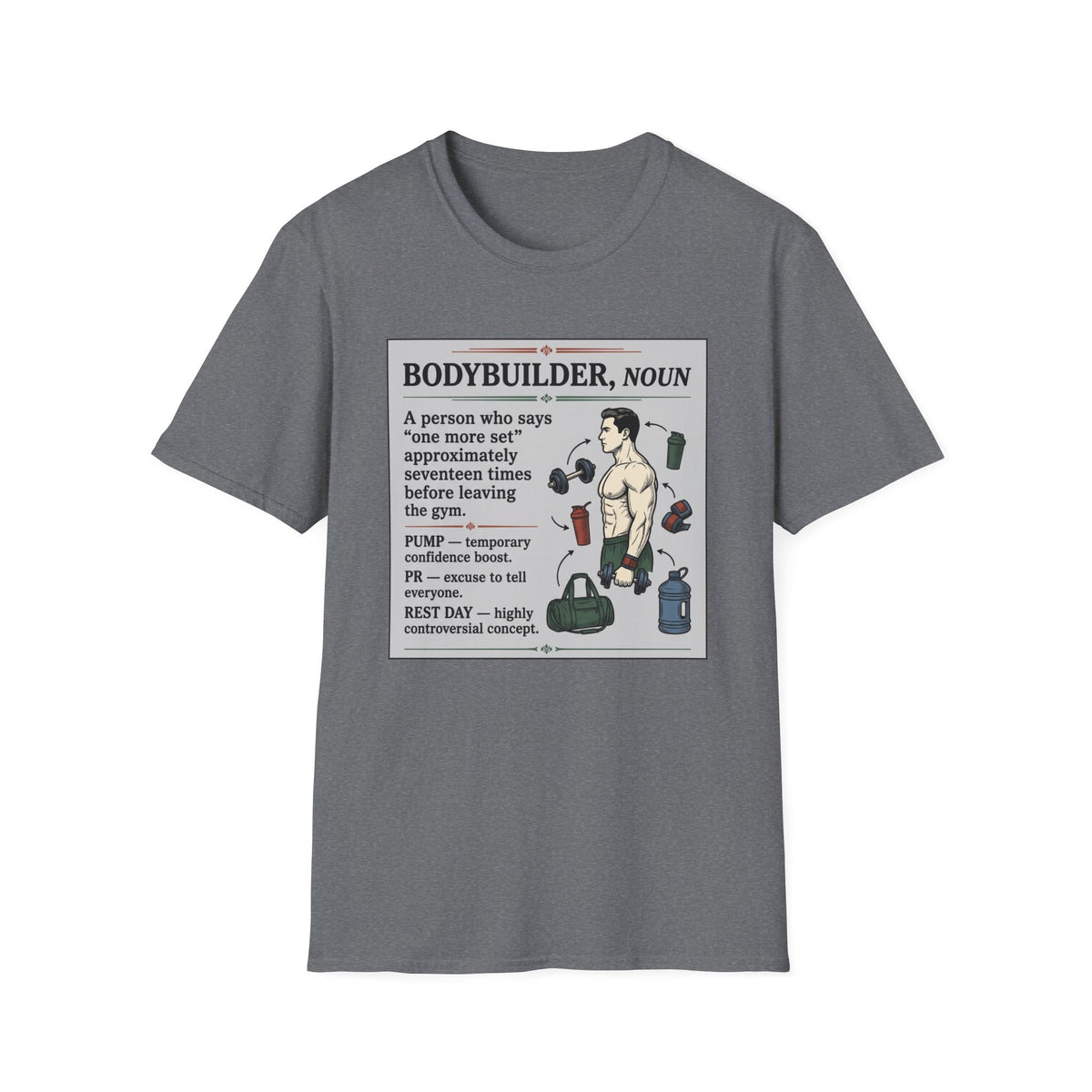 Bodybuilder, noun T-Shirt