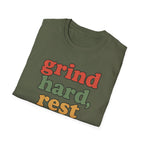 Grind Hard, Rest Proud – Vintage Bubble Quote T-Shirt