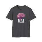 Never Illusioned T-Shirt