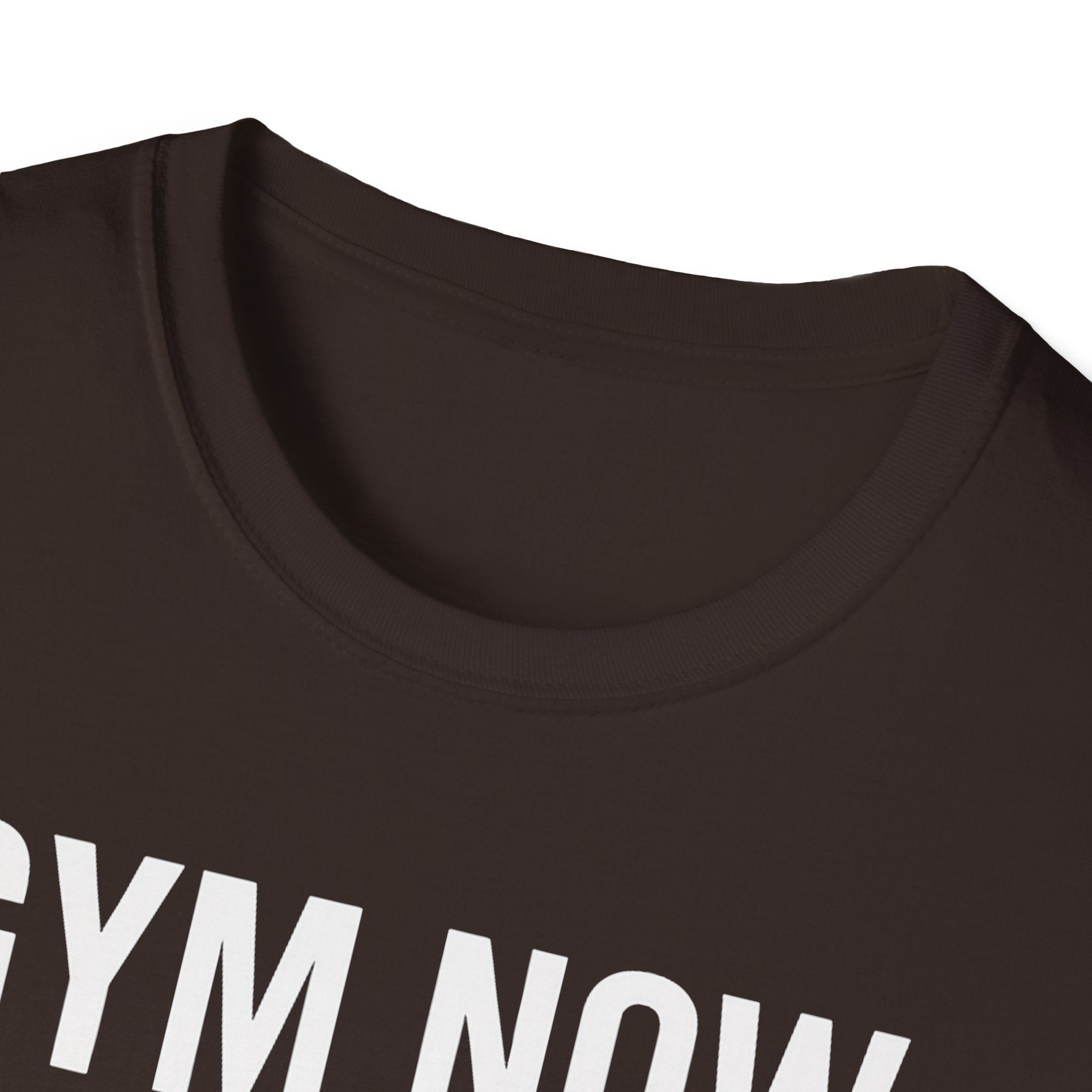 Gym Now, Tacos Later – Bold Workout Reward Tshirt