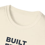 Built from Reps T-Shirt