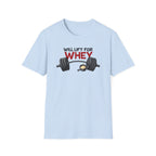 Will Lift for Whey – Scoop Edition T-Shirt