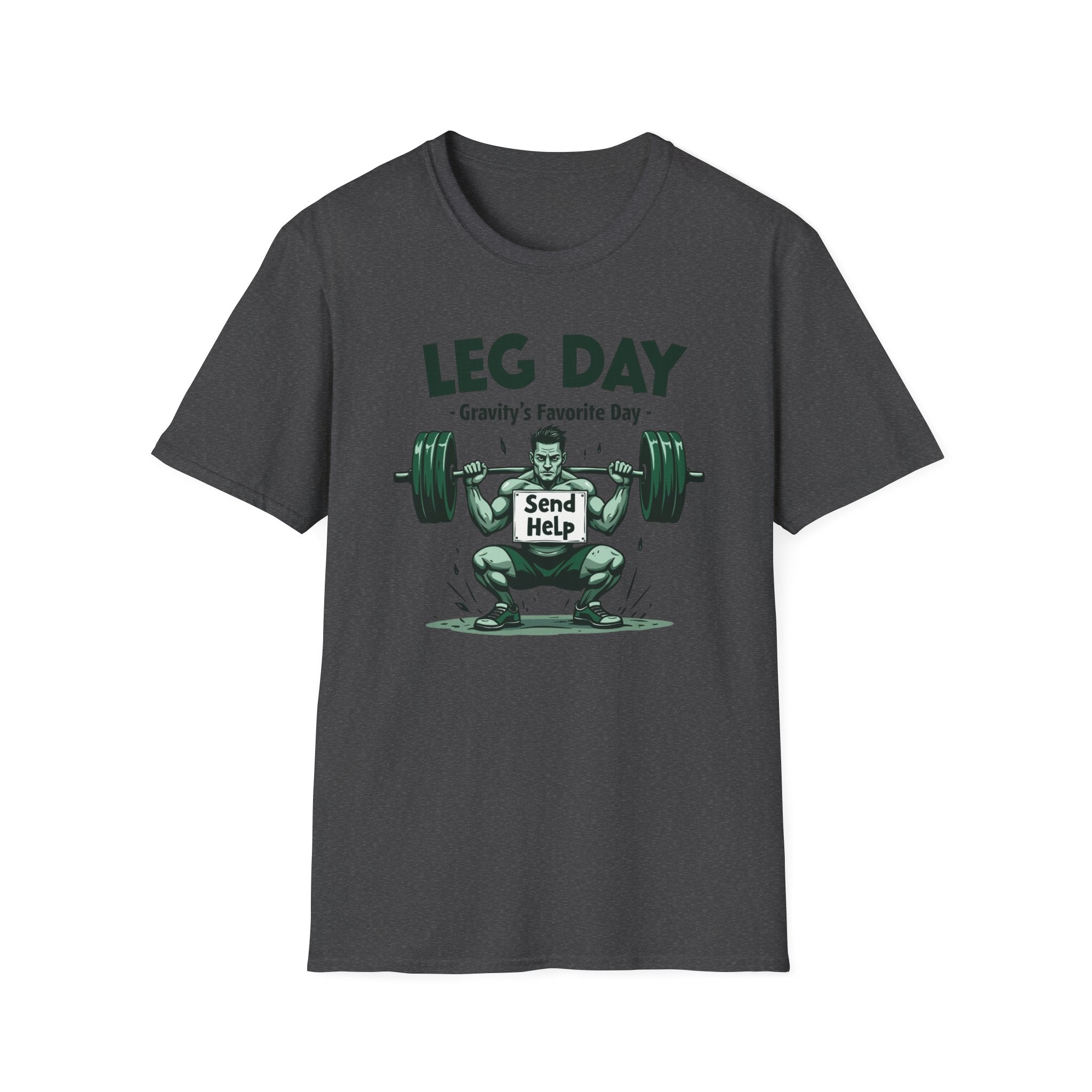 Leg Day – Gravity’s Favorite Day T-Shirt