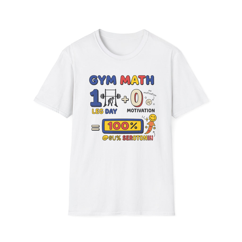 Gym math - 100% Serotonin T-Shirt