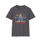 I came to lift, not to vibrate T-Shirt