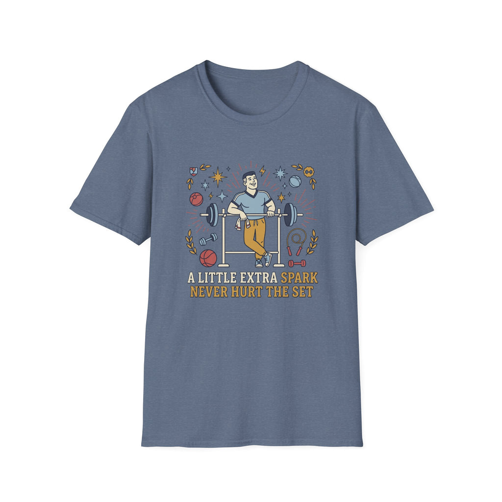 A little extra spark never hurt the set T-Shirt