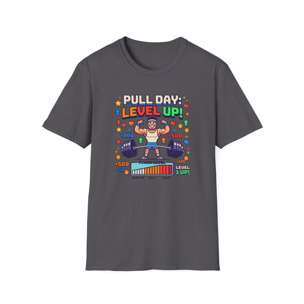 Pull day - Level Up game T-Shirt
