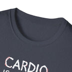 Cardio Is a Scam typo T-Shirt