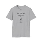 Skip Leg Day, Lose Respect – Minimalist Sketch T-Shirt