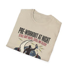 Pre at night Still got Reps Still No Sleep T-Shirt