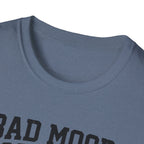 Bad mood, Good pump T-Shirt