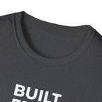 Built from Reps T-Shirt