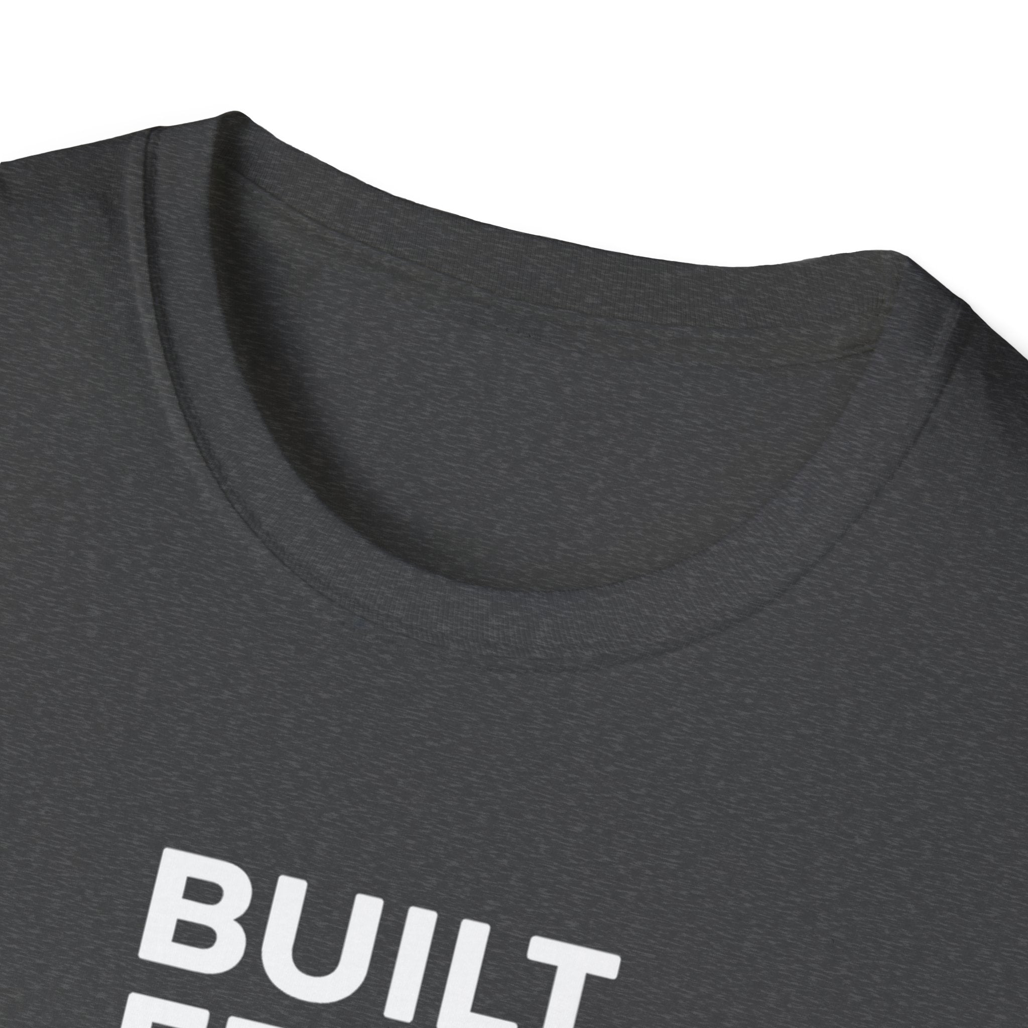 Built from Reps T-Shirt