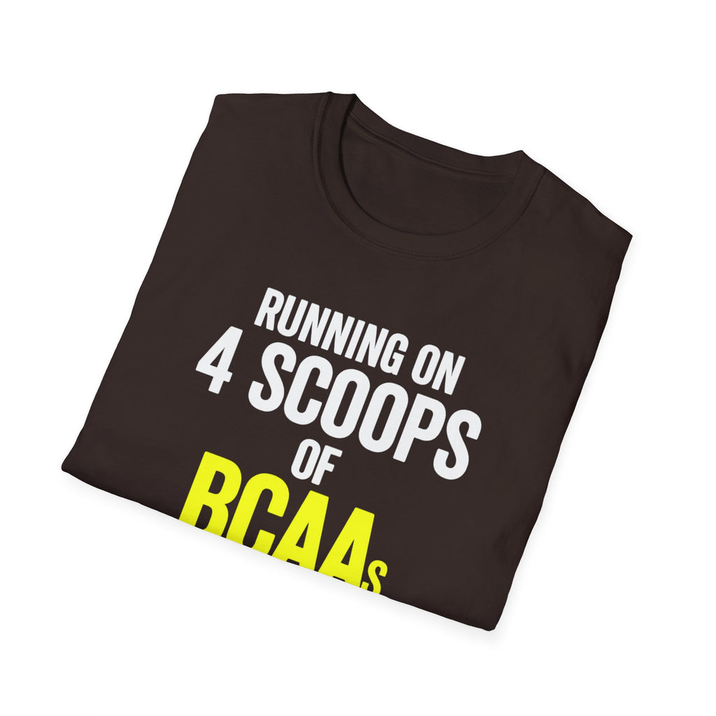 Running on 4 Scoops of BCAAs T-Shirt
