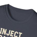 Inject. Crush. Repeat. T-Shirt