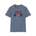 Will Lift for Whey – Scoop Edition T-Shirt