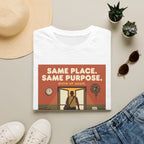 Same place, same purpose - Gym T-Shirt