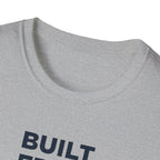 Built from Reps T-Shirt