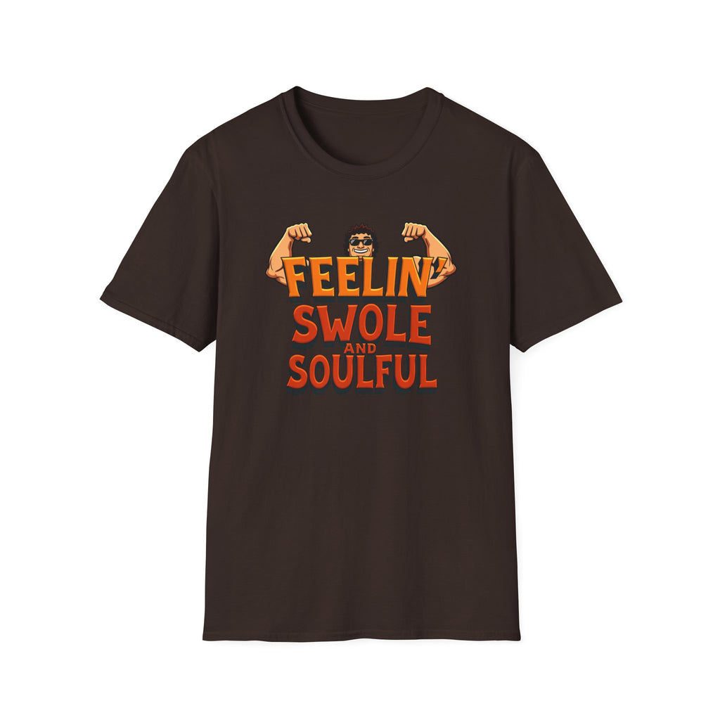 Feelin’ Swole and Soulful – Classic Pump Edition T-Shirt