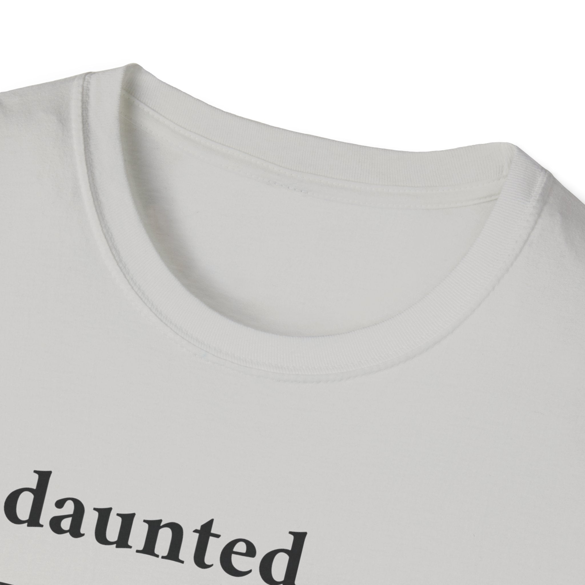 Undaunted T-Shirt