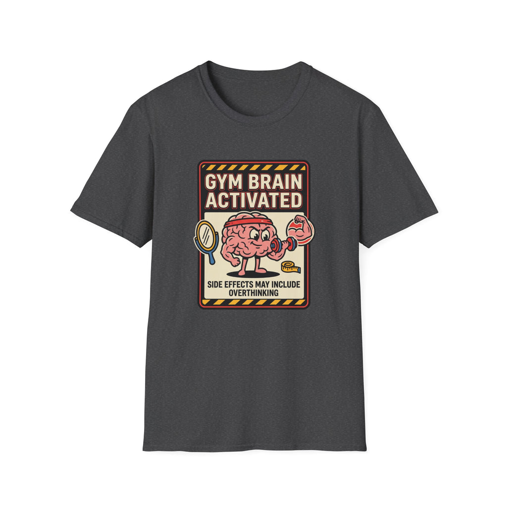 Gym brain activated T-Shirt