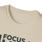 Lift Strong – Focus. Lift. Repeat. T-Shirt