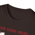 Gym Vision Board – Gains with a Side of Sarcasm T-Shirt