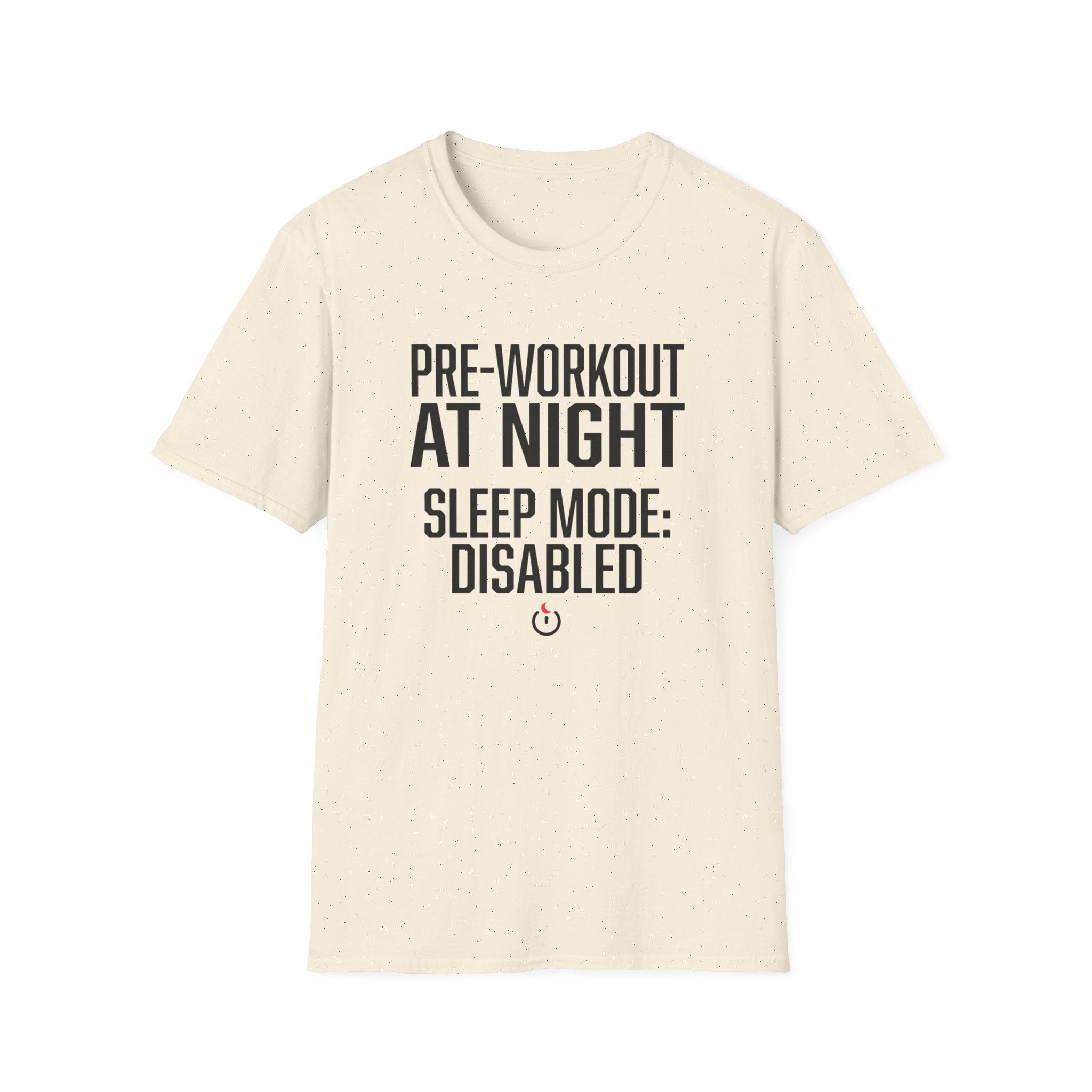Pre at night - Sleep Mode disabled T-Shirt