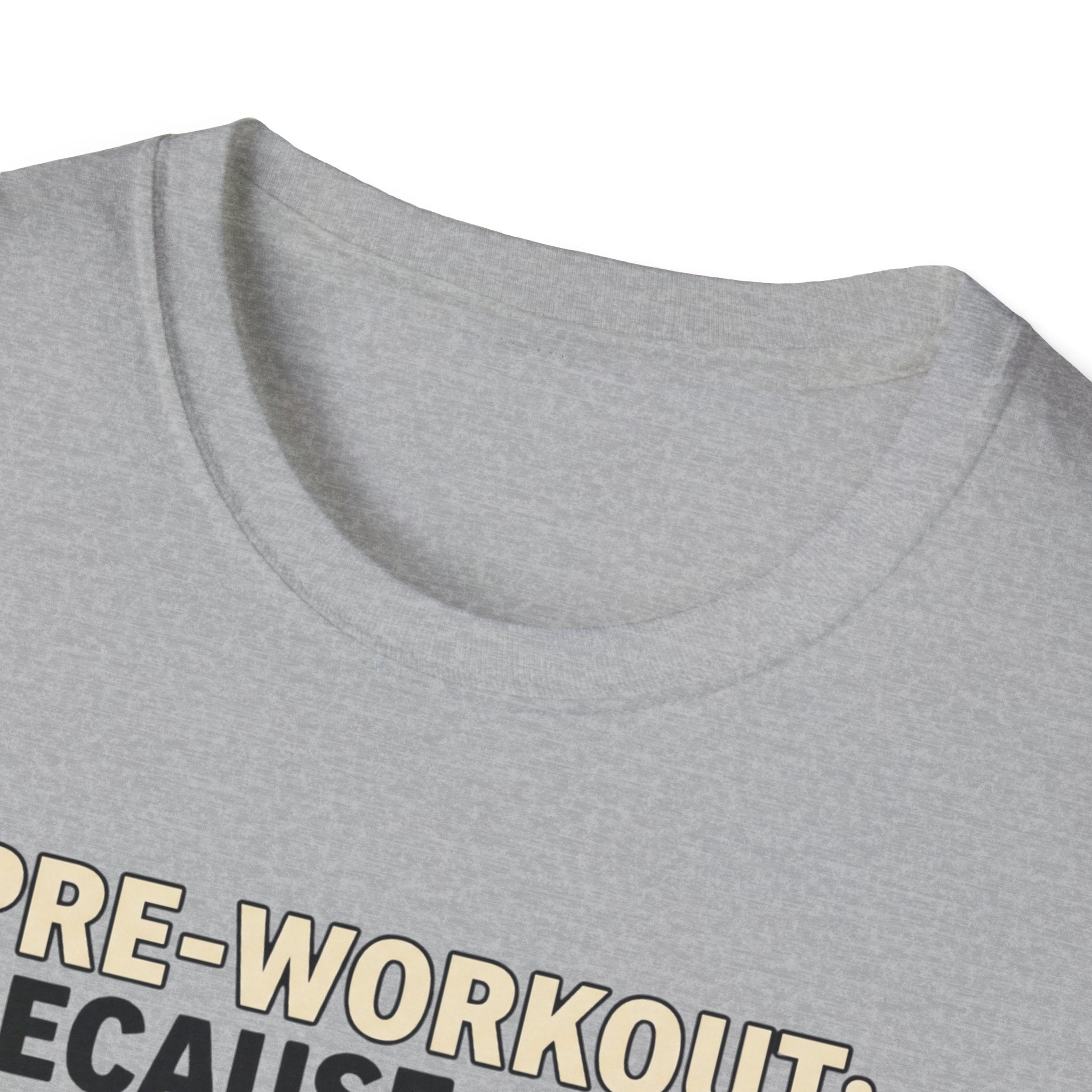 Pre Workout - Because sleep is overrated T-Shirt