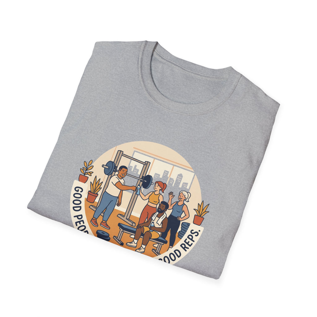 Good people. Good energy. Good reps T-Shirt