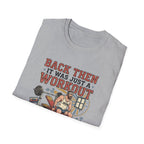 Back then, it was just a workout T-Shirt